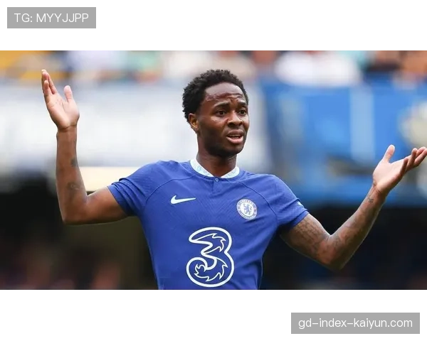 切尔西边锋斯特林恢复完整训练，有望在月末伦敦德比中复出